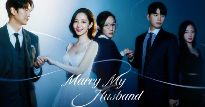 Marry Me Husband - KDrama